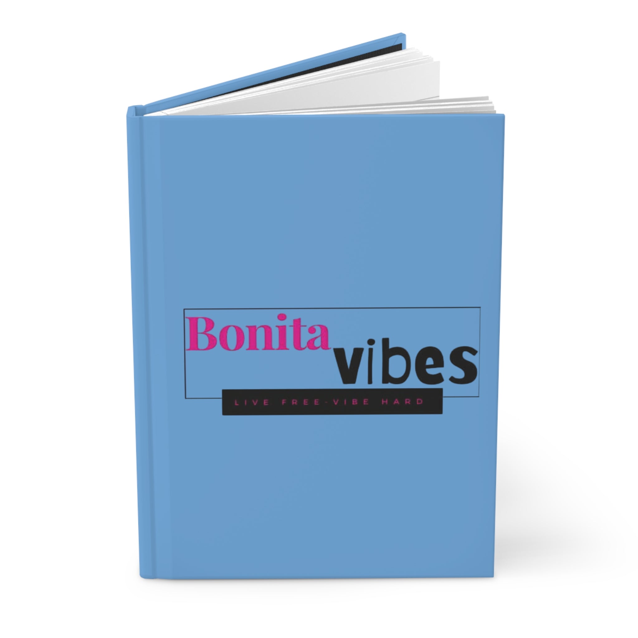 Bonita Vibes: VIBES UNLEASHED Light Blue Hardcover Journal - Inspirational Writing Companion, Perfect for Note-Taking, Journaling, Gift for Her, Creative [...]
