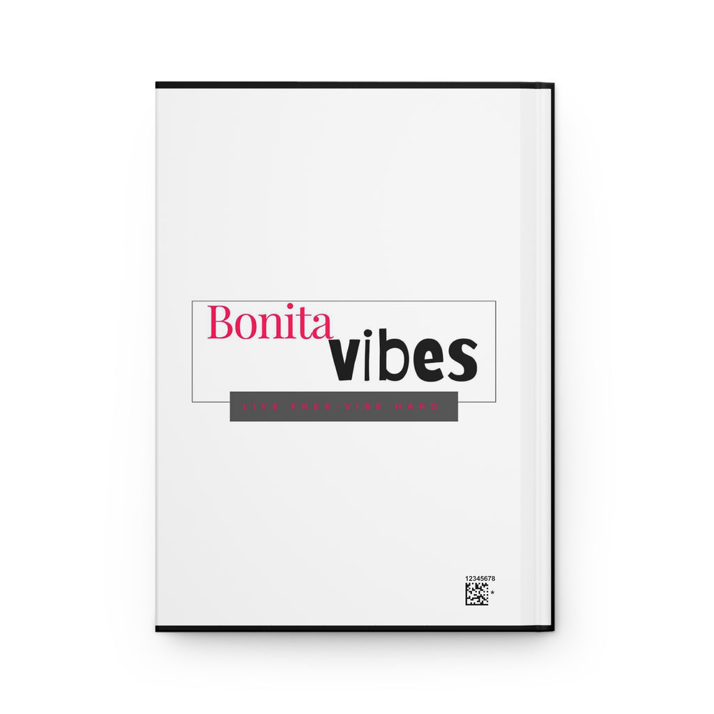 Bonita Vibes: SweetHearted Vibes Black Hardcover Journal - Inspirational Writing Companion, Perfect for Note-Taking, Journaling, Gift for Her, Creative [...]