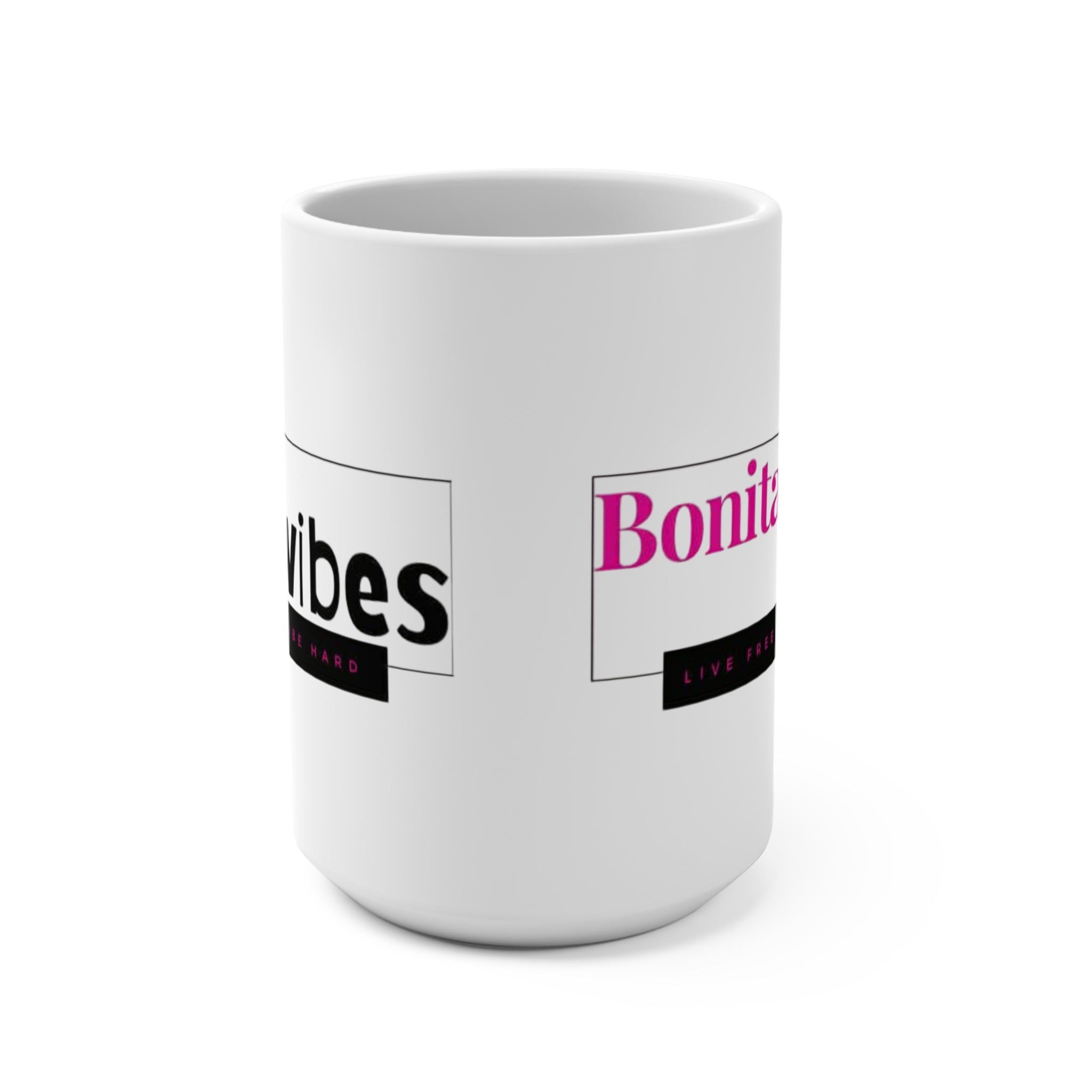 Bonita Vibes: VIBES UNLEASHED Coffee Mug 15oz