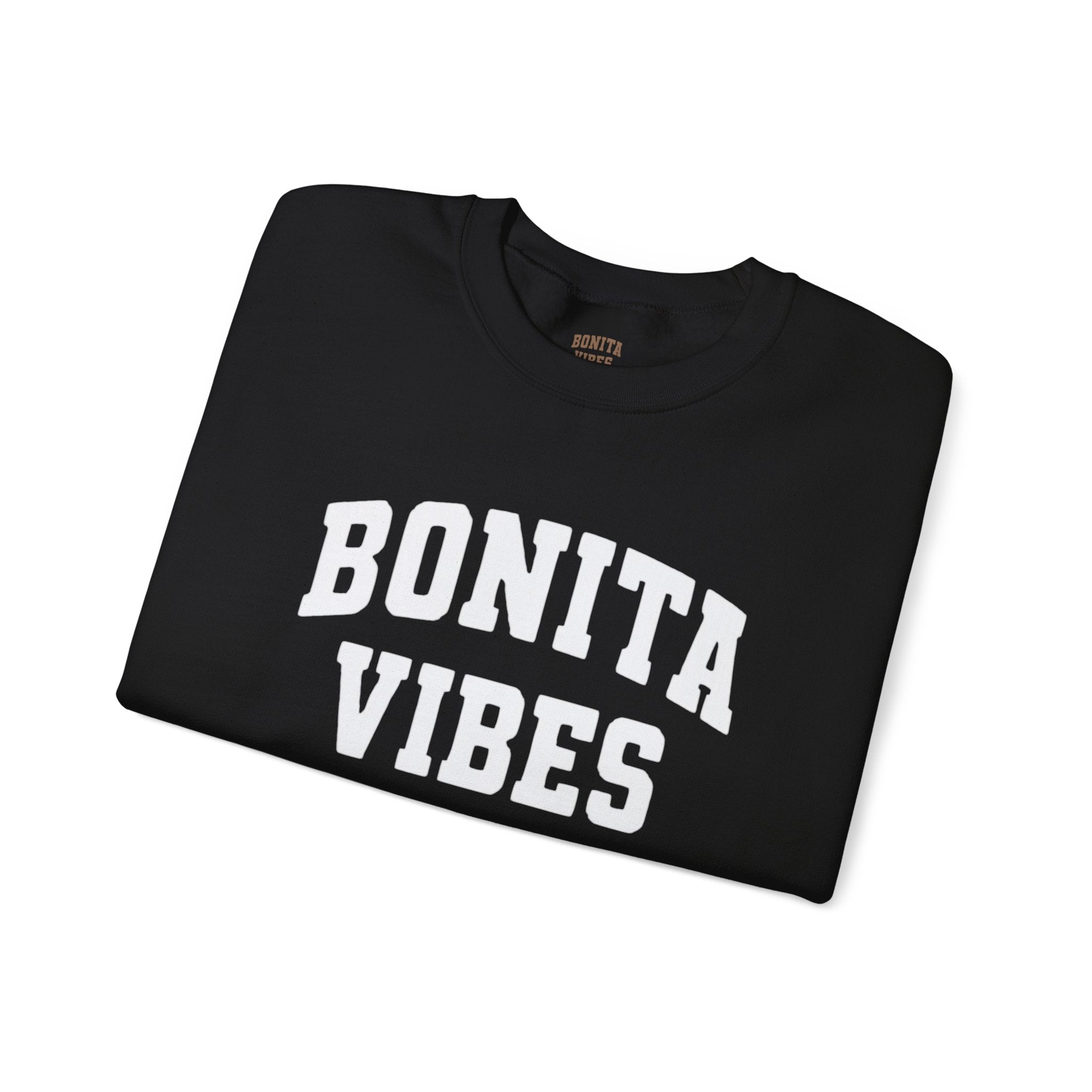 Bonita Vibes University Crewneck Sweatshirt — Cozy Latina - Inspired Graphic Pullover - My Bonita Vibes